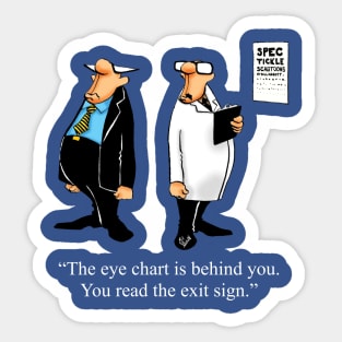 Funny Spectickles Optician Eye Test Humor Sticker